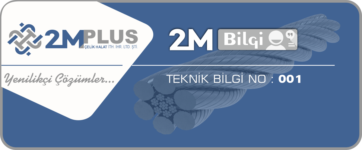 Çelik Tel – Teknik Bilgi